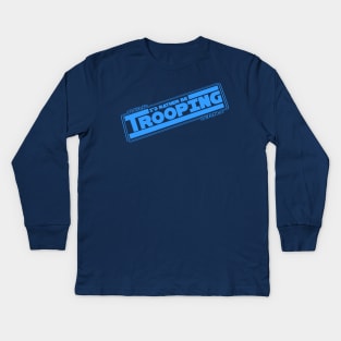 501st Legion "I'd Rather be Trooping" Kids Long Sleeve T-Shirt